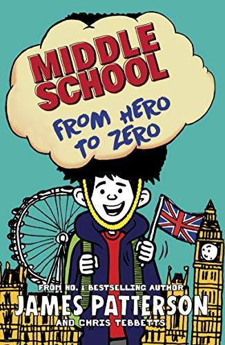 Middle School: From Hero to Zero: (Middle School 10) von Penguin